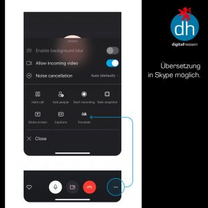 Translations are available for a number of different languages, including English, Spanish, French, German, Chinese, and more. To activate it on a call, just go to your three dots “More” menu and select “Translate”. Skype will guide both participants to start translating your conversation